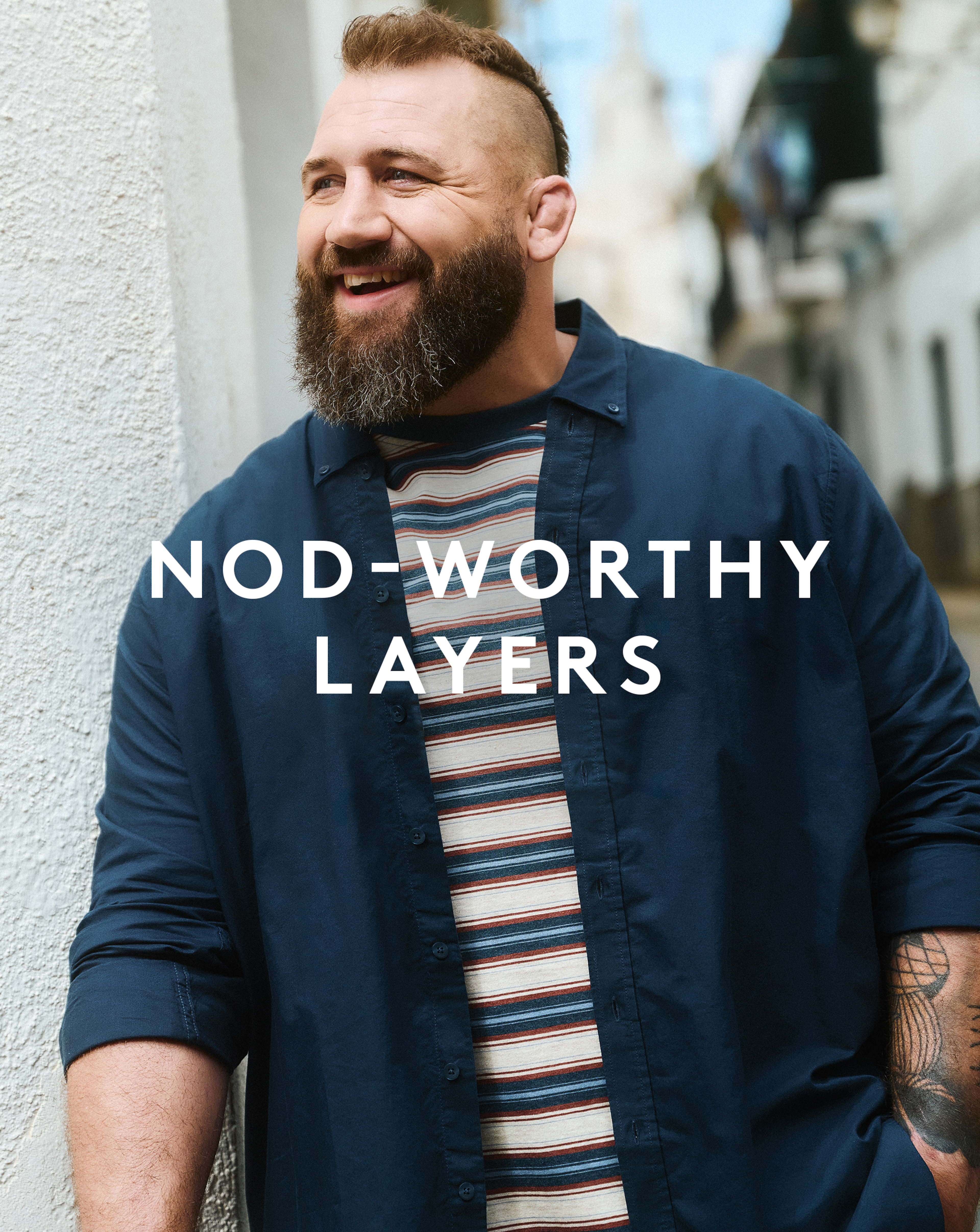 Nod-worthy Layers. Joe Marler wears Union Relaxed Fit Marl Yarn Dye Stripe T-Shirt Long with Long Sleeve Linen Blend Shirt Long