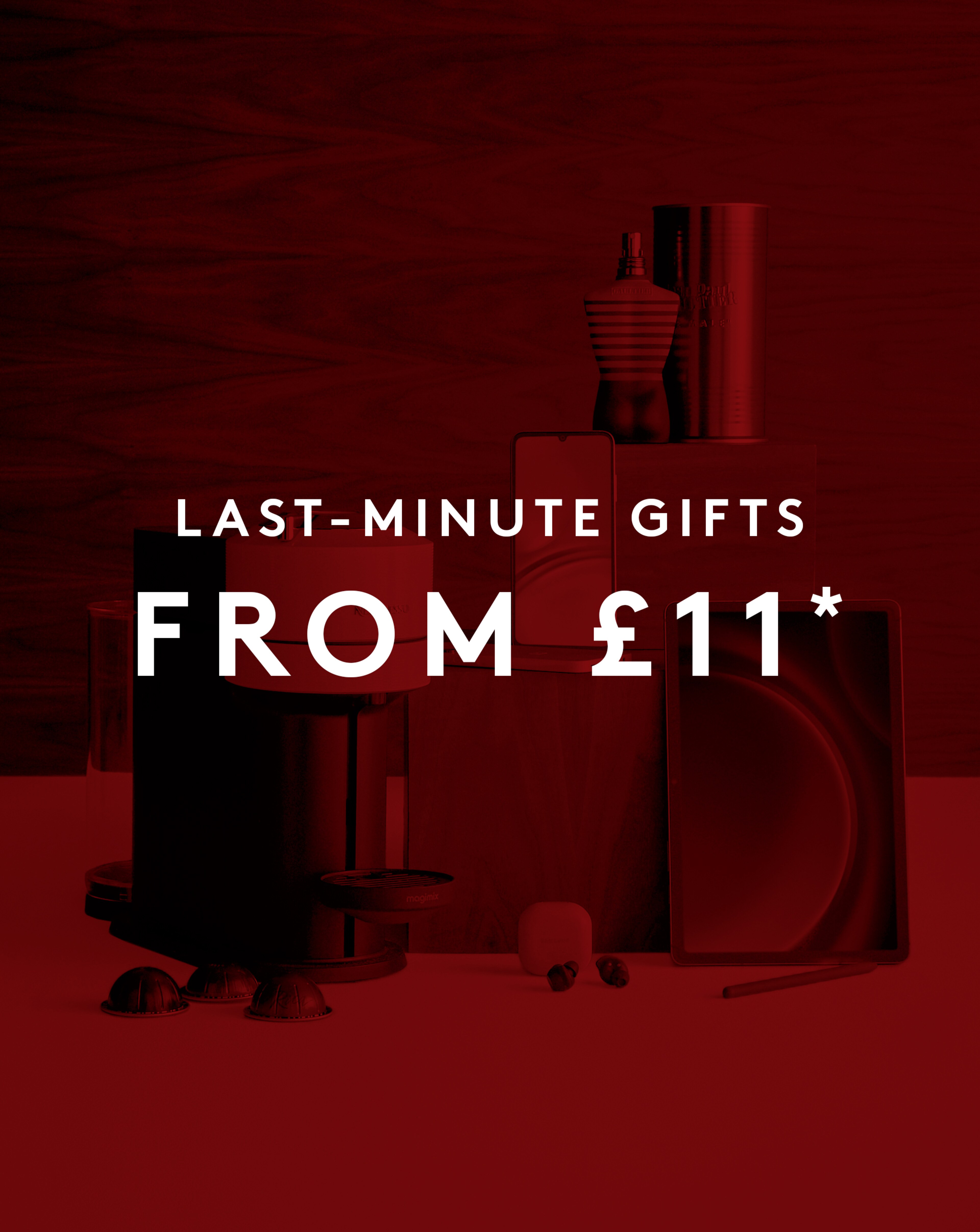 Last-Minute Gifts from £11* Gifting pictured including iPad, iPhone, Nespresso Coffee machine and Airpods